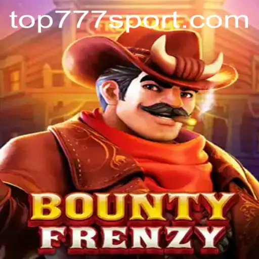 BountyFrenzy: An In-Depth Look at the Thrilling Top777 Gaming Experience