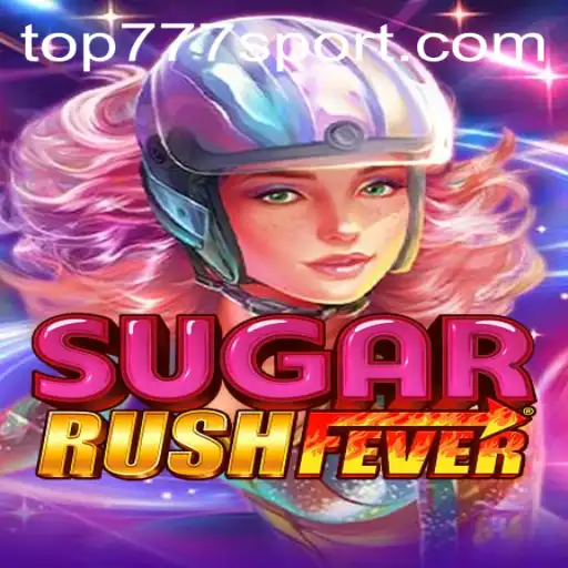 Exploring the Exciting World of SugarRushFever: A Sweet Adventure